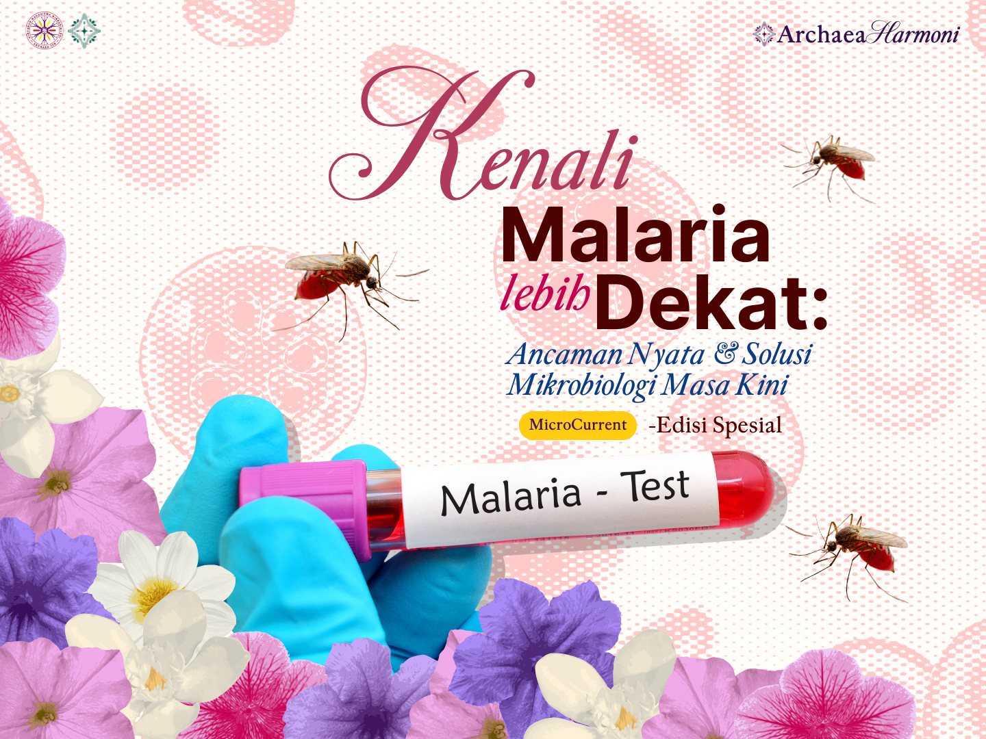 Kenali Malaria Lebih Dekat: Ancaman Nyata & Solusi Mikrobiologi Masa Kini